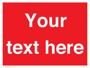 Custom Prohibition: Blank (red) sign